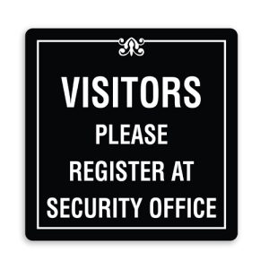 Visitors Please Register at Security Office Sign with Border and Decoration