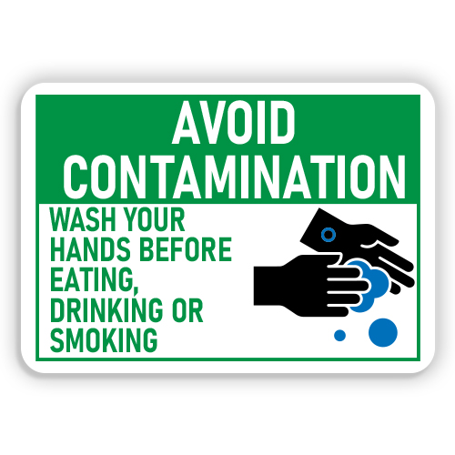 Avoid Contamination Wash Your Hands American Sign Company