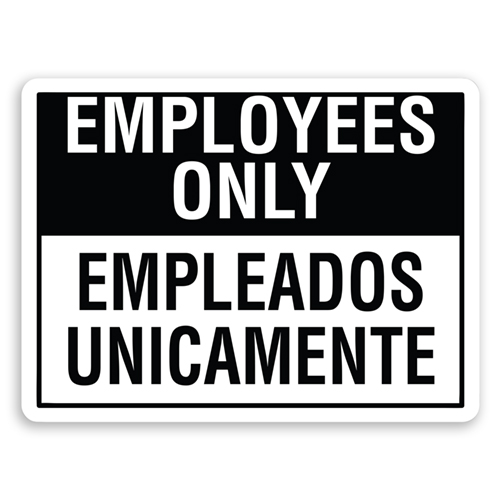 How To Say Employees Only In Spanish