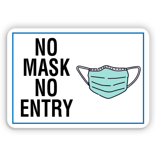 No Mask No Entry Sign Blue