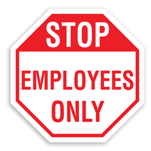 STOP EMOLOYEES ONLY - American Sign Company