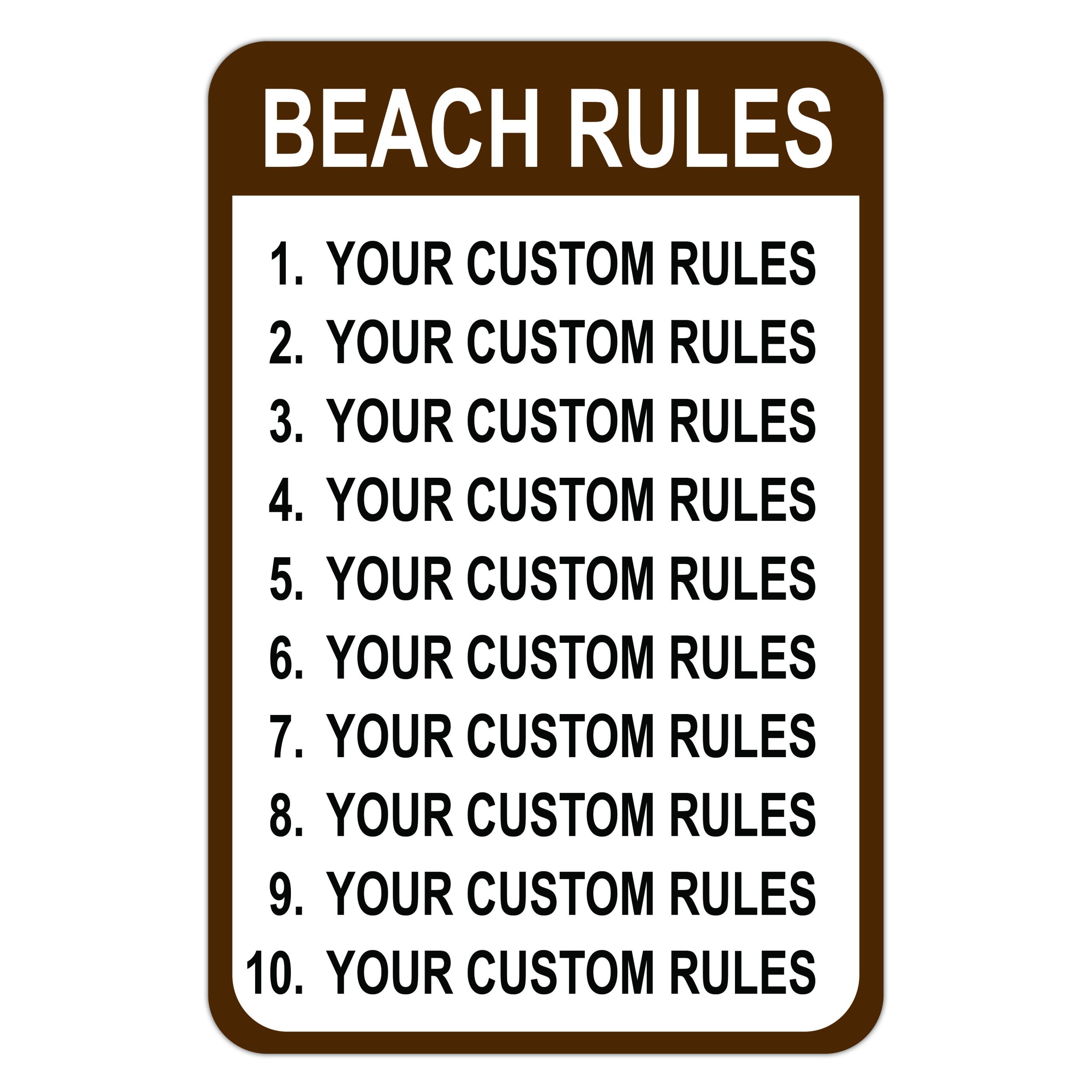 BEACH RULES CUSTOMIZED American Sign Company