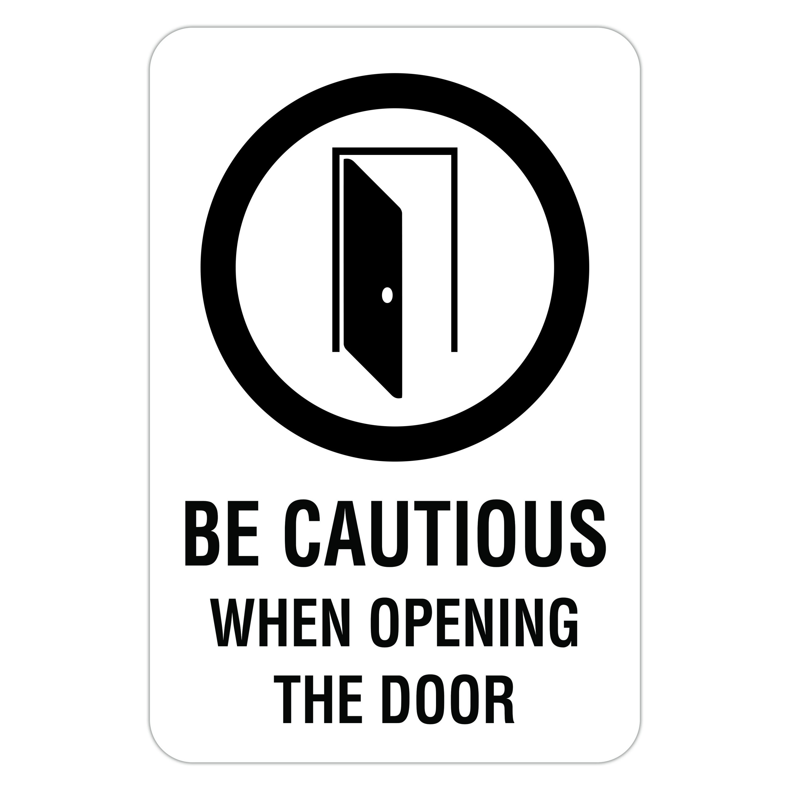 be-cautious-when-opening-the-door-american-sign-company