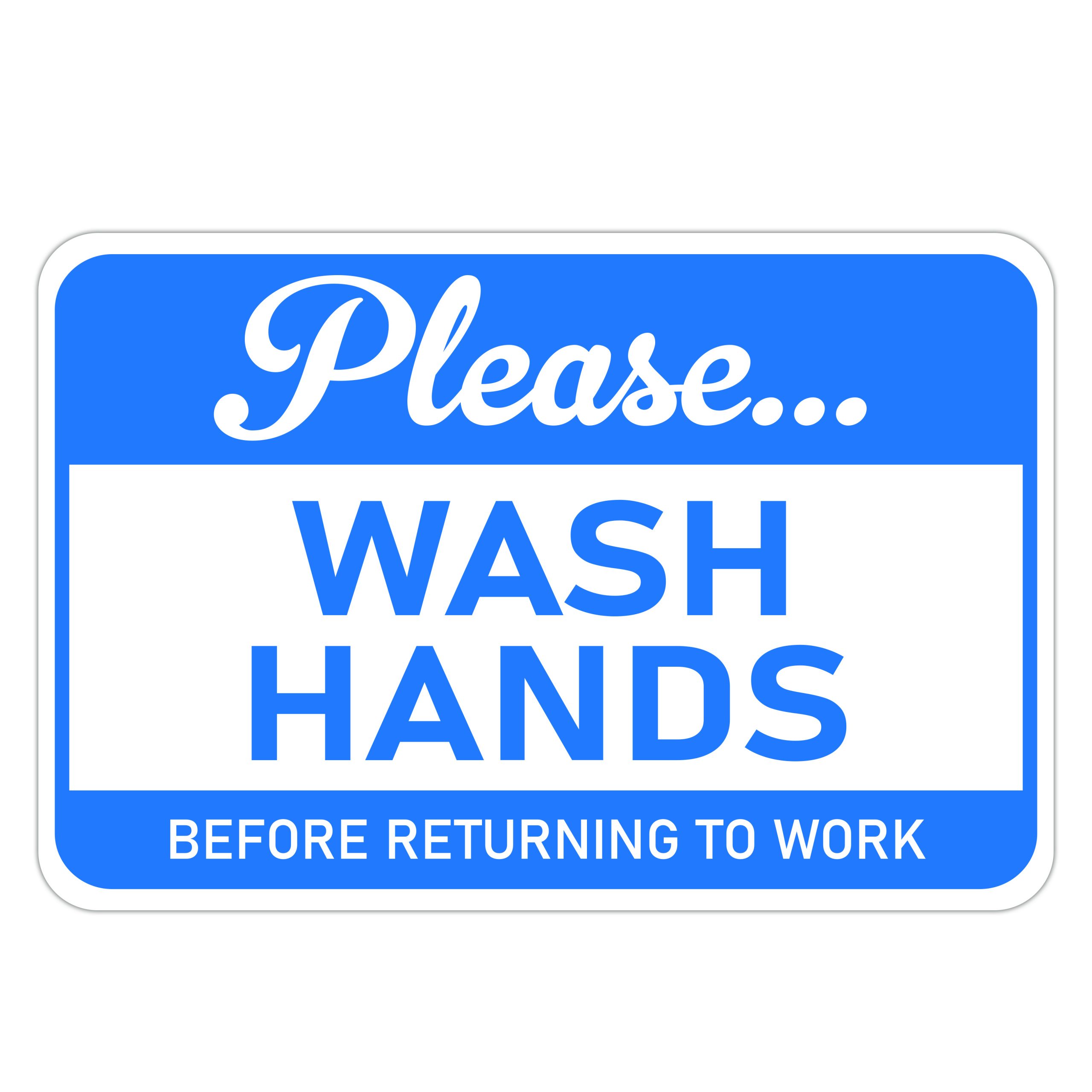 PLEASE WASH HANDS - American Sign Company