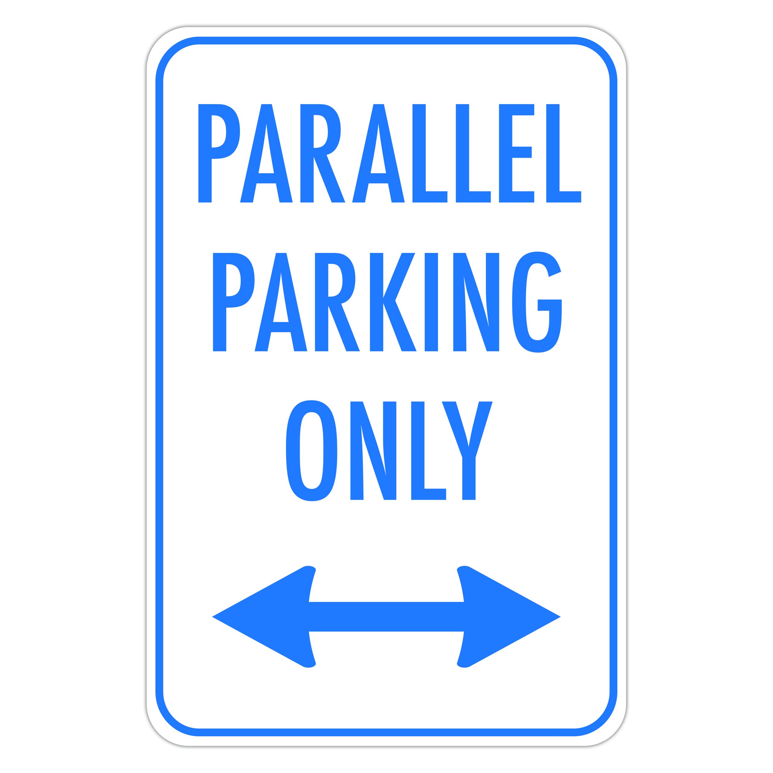 PARALLEL PARKING ONLY - American Sign Company