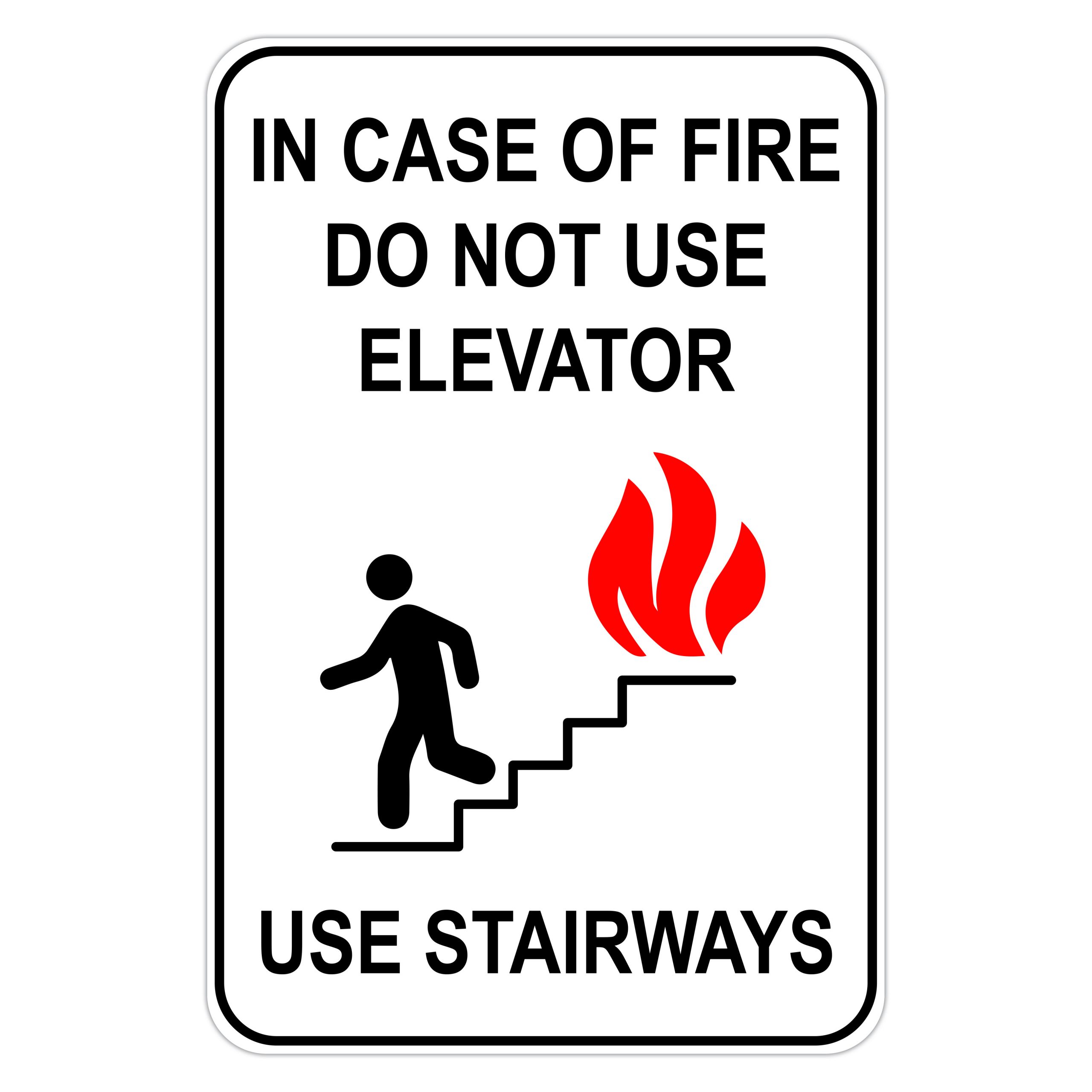 IN CASE OF FIRE NO ELEVATOR - American Sign Company