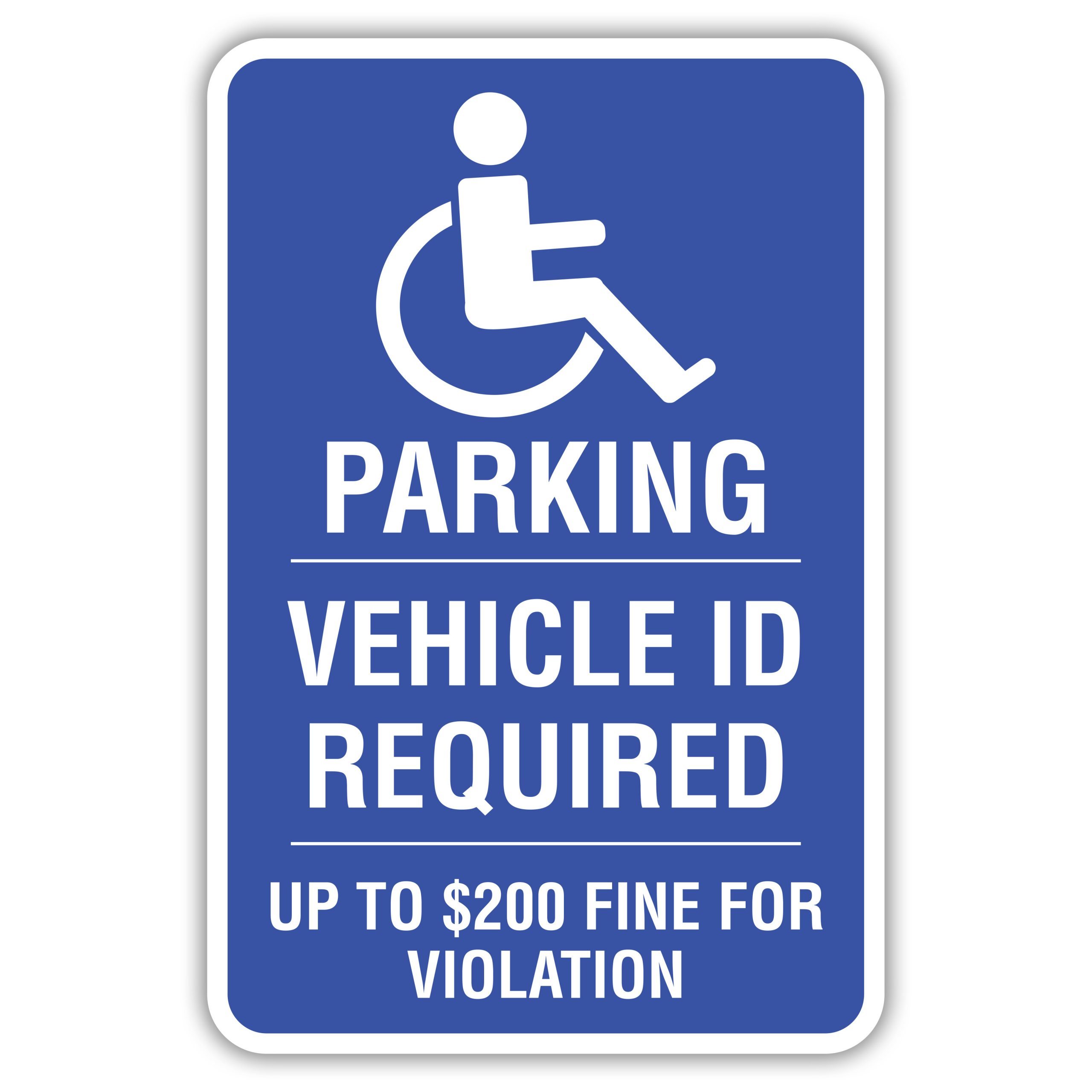 HANDICAPPED PARKING VEHICLE ID REQUIRED American Sign Company