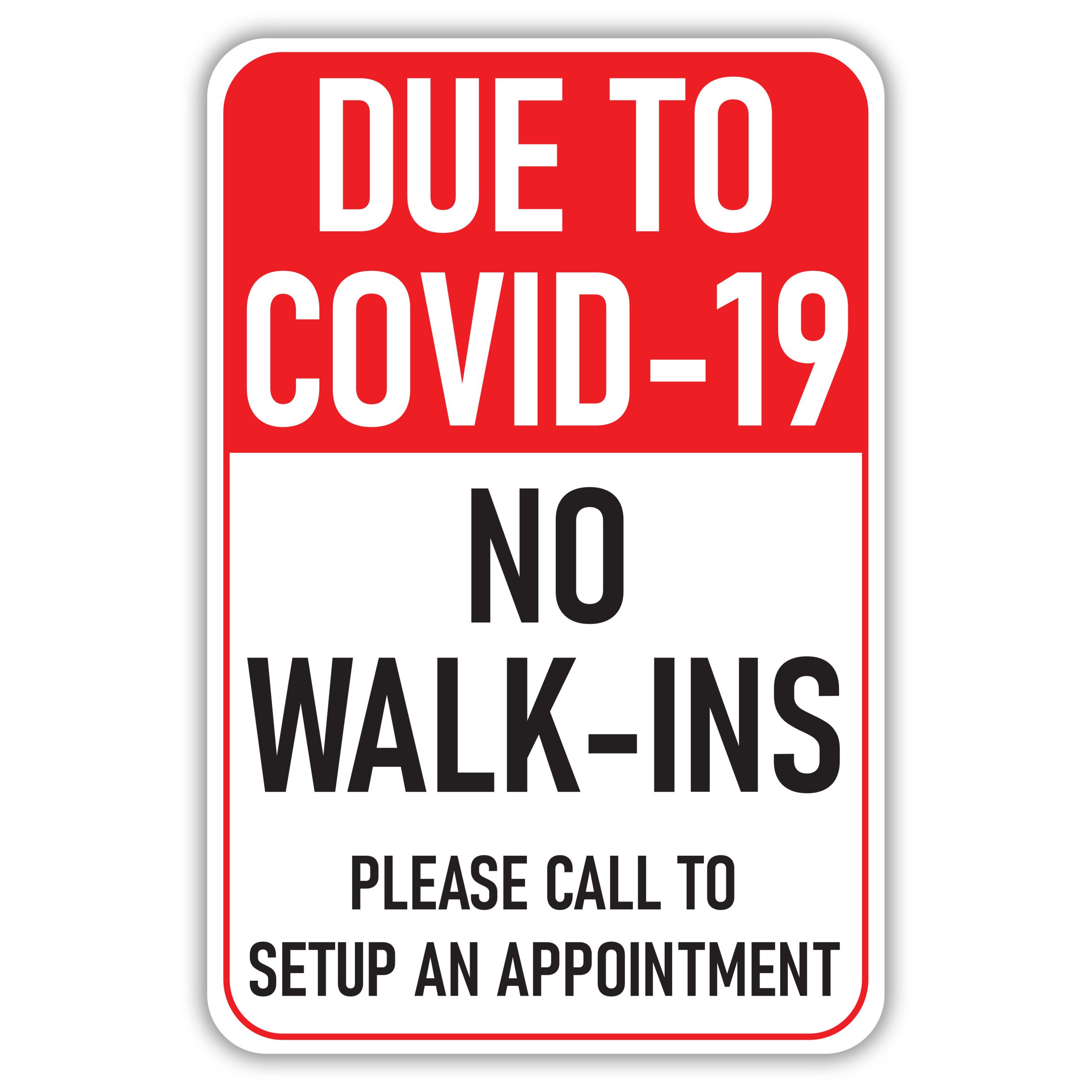 DUE TO COVID19 NO WALKINS American Sign Company