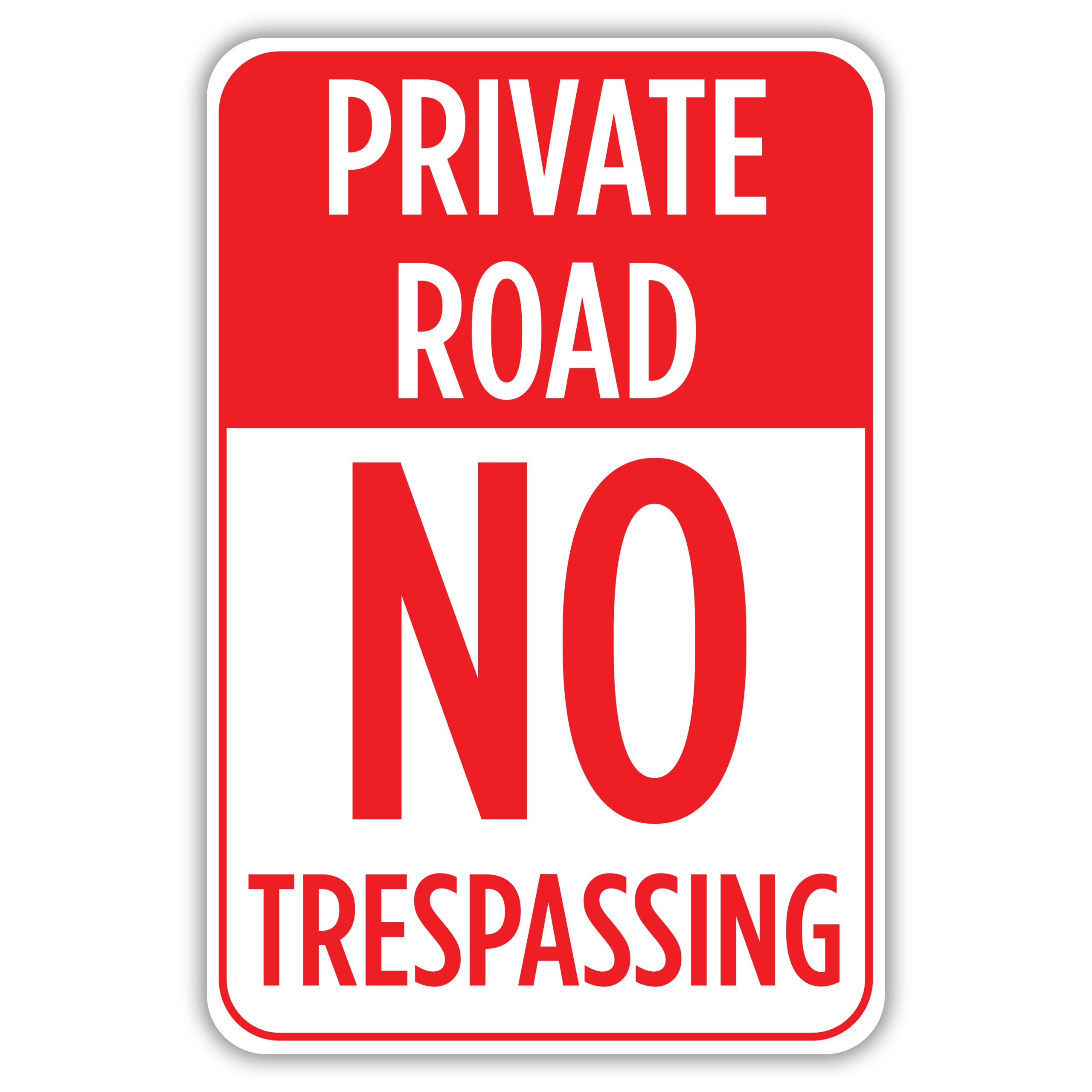 PRIVATE ROAD NO TRESPASSING - American Sign Company