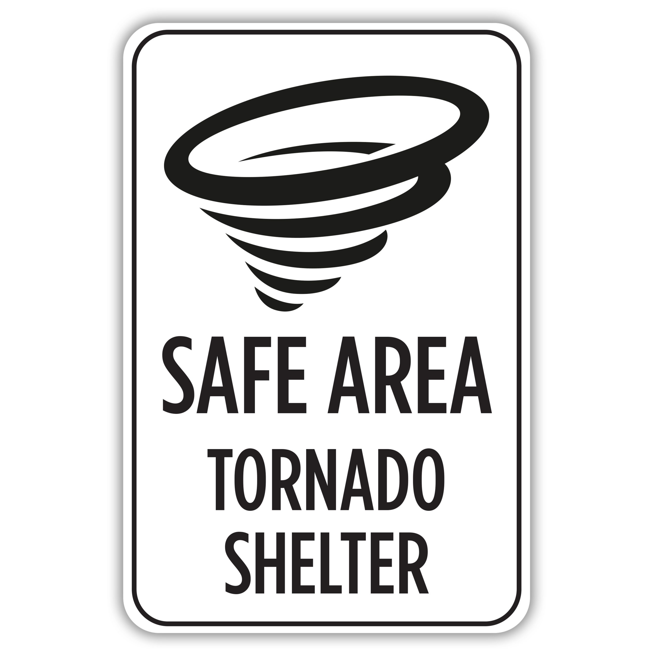 SAFE AREA TORNADO SHELTER - American Sign Company