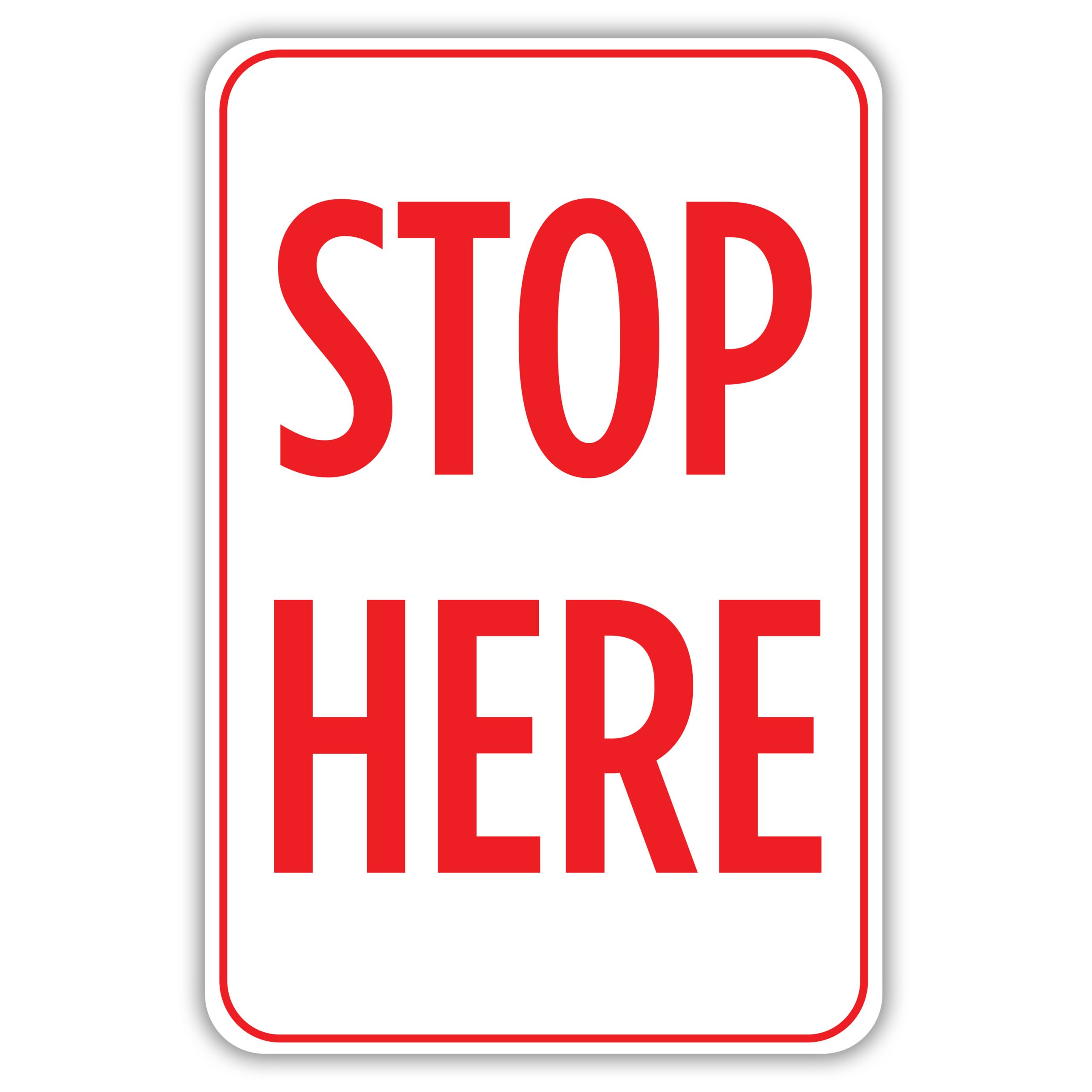 STOP HERE American Sign Company STOP HERE American Sign Company