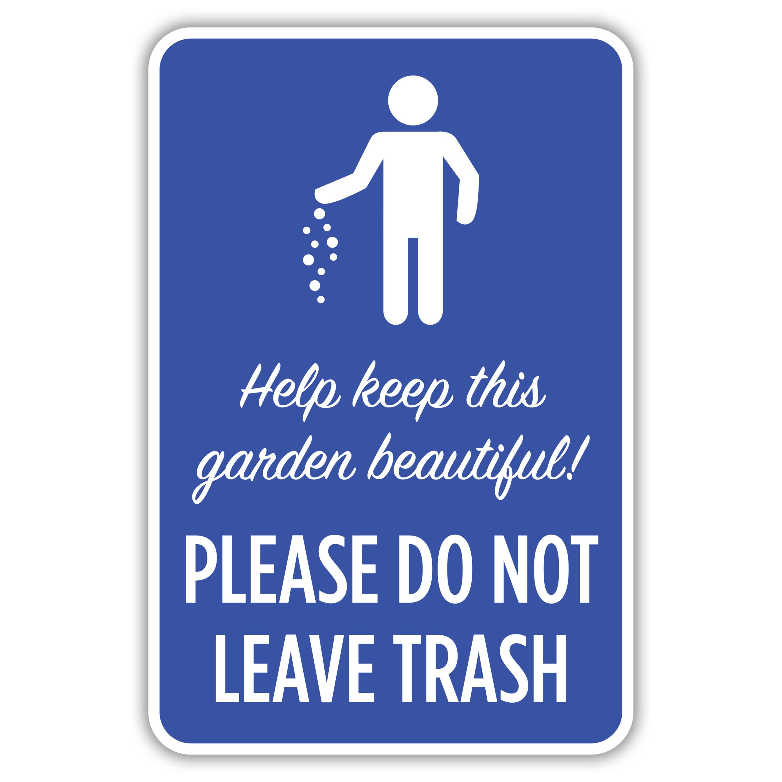 please-do-not-leave-trash-american-sign-company