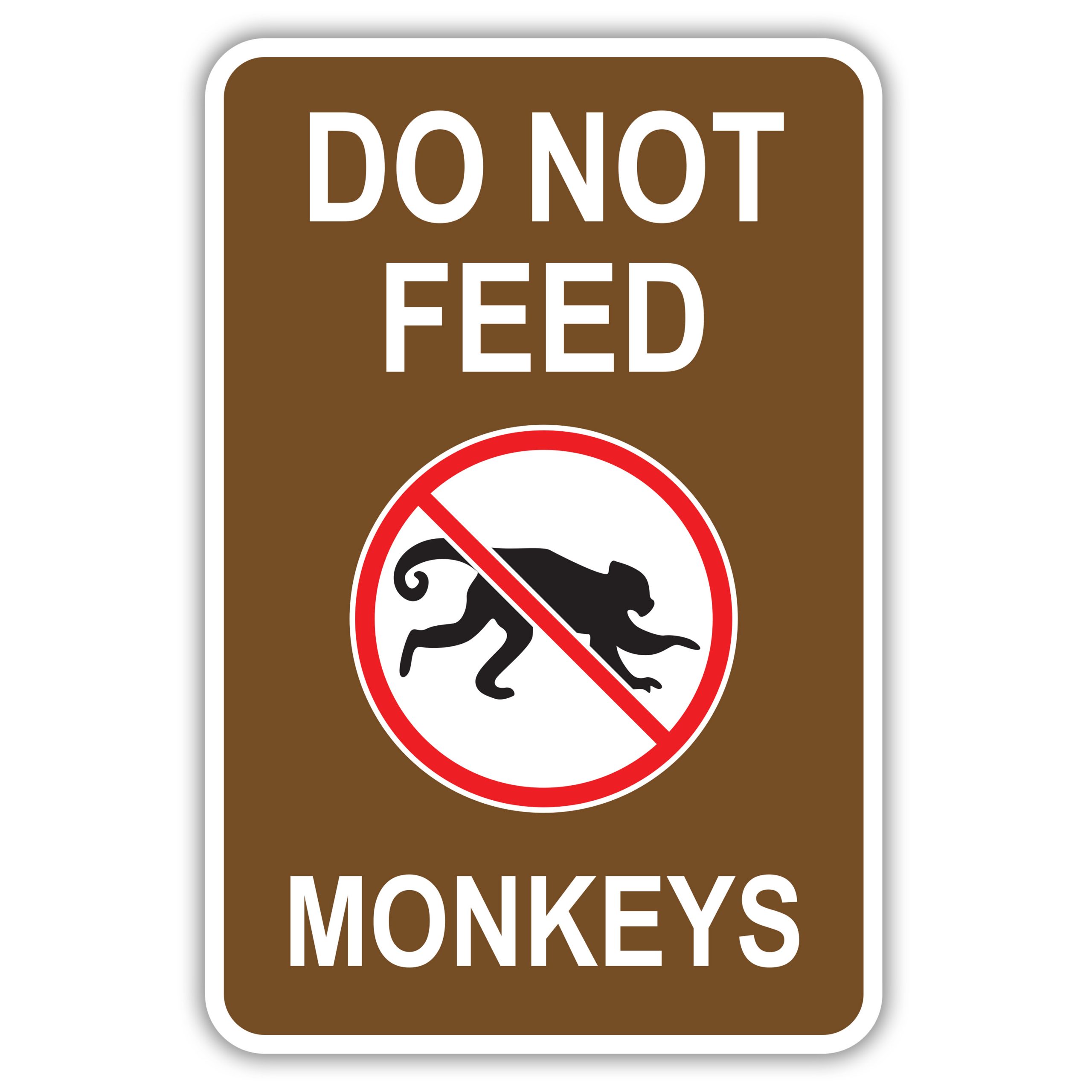 do-not-feed-monkeys-american-sign-company