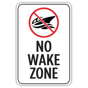 SLOW NO WAKE - American Sign Company