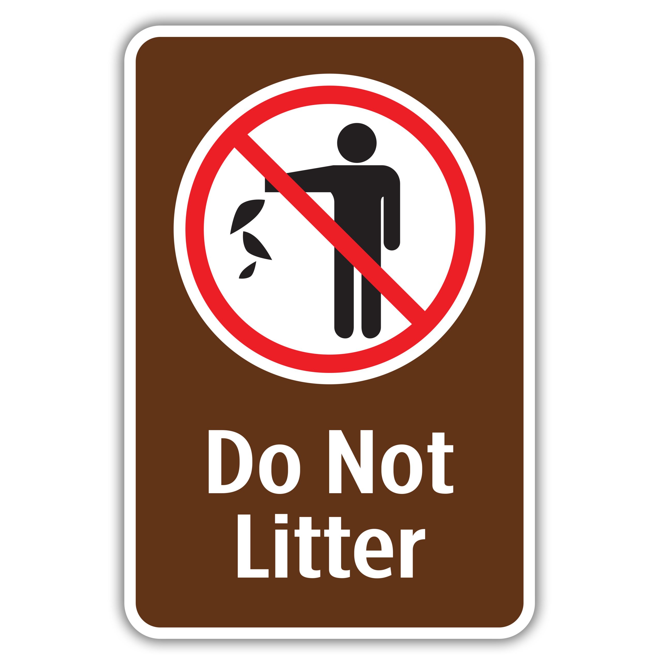 don't litter sign