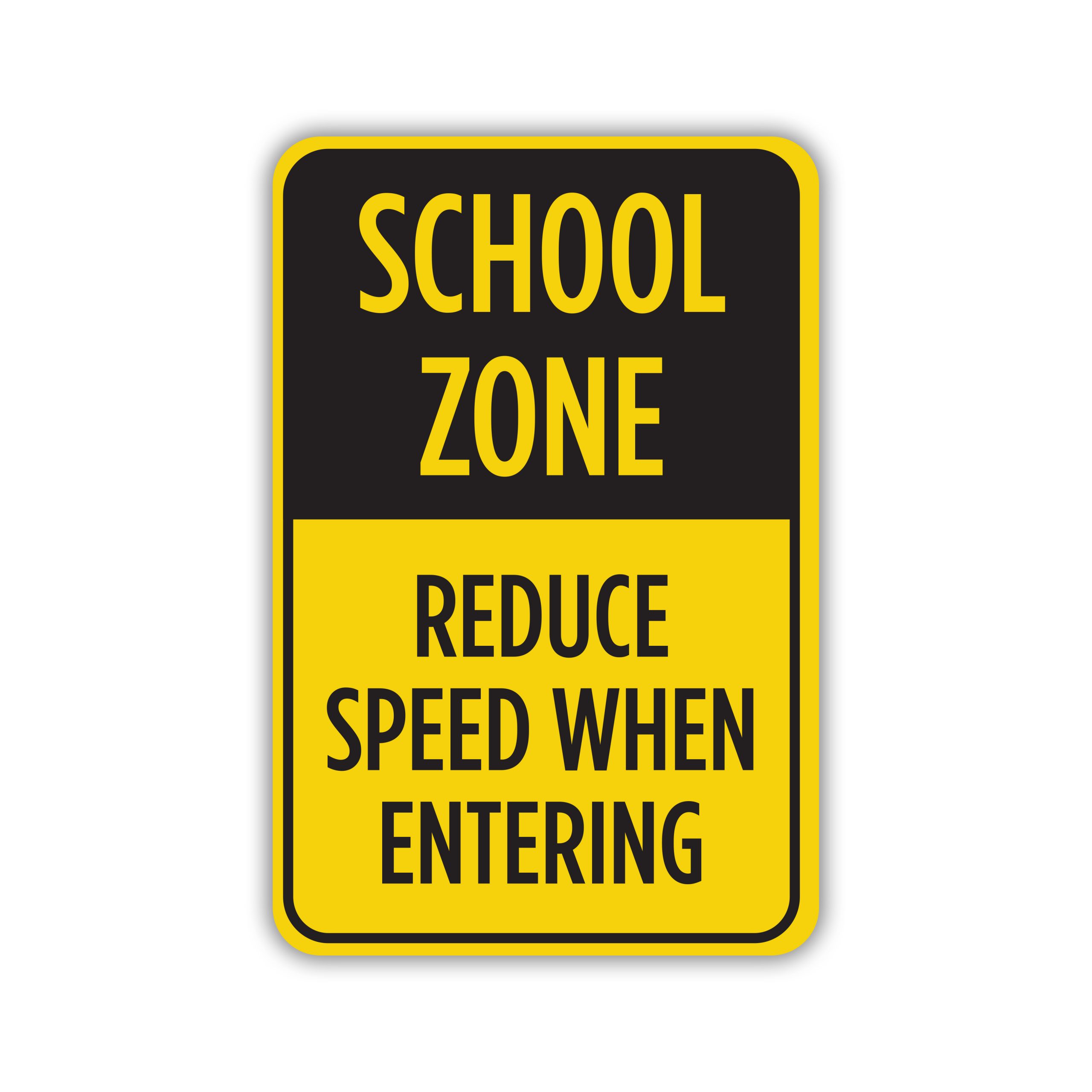 SCHOOL ZONE REDUCE SPEED American Sign Company