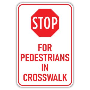Pedestrian Crossing Sign - - TreeTop Products