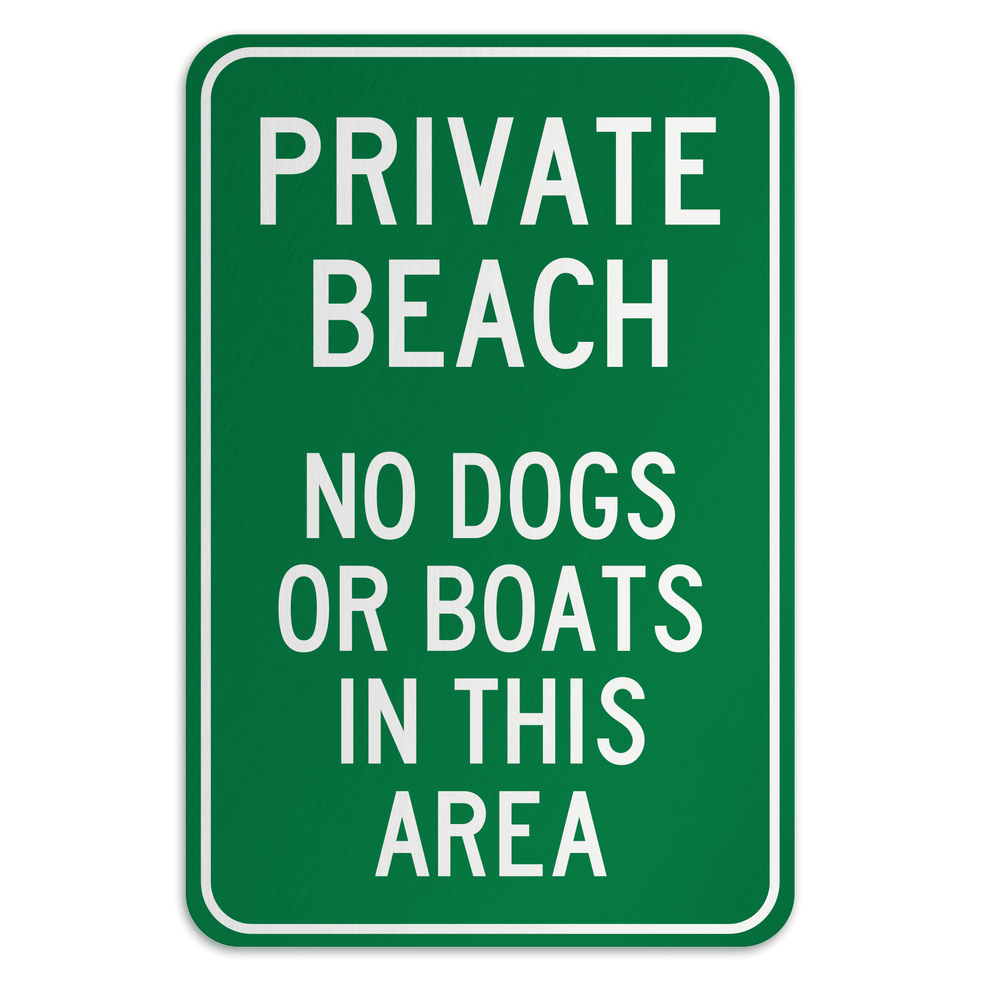 PRIVATE BEACH - American Sign Company