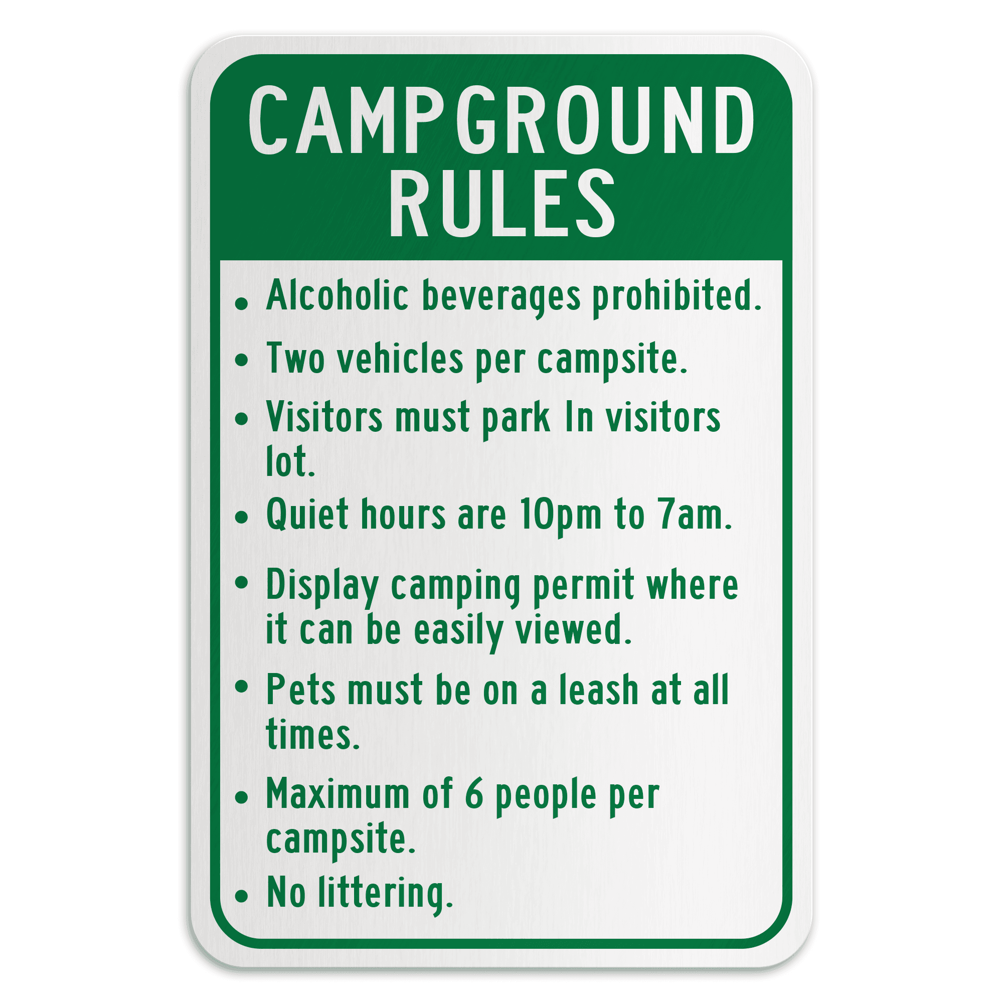 CAMPGROUND RULES American Sign Company