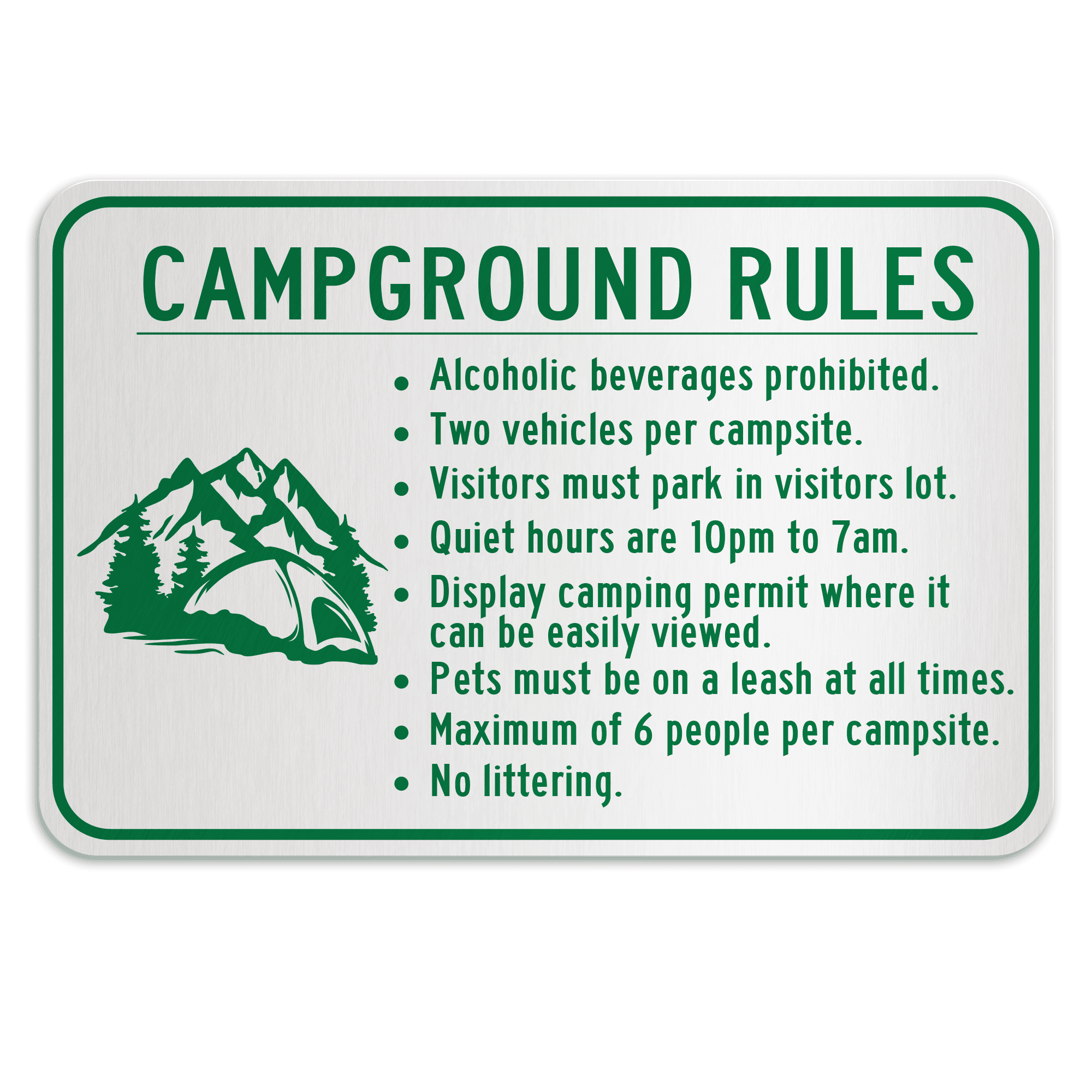 CAMPGROUND RULES American Sign Company
