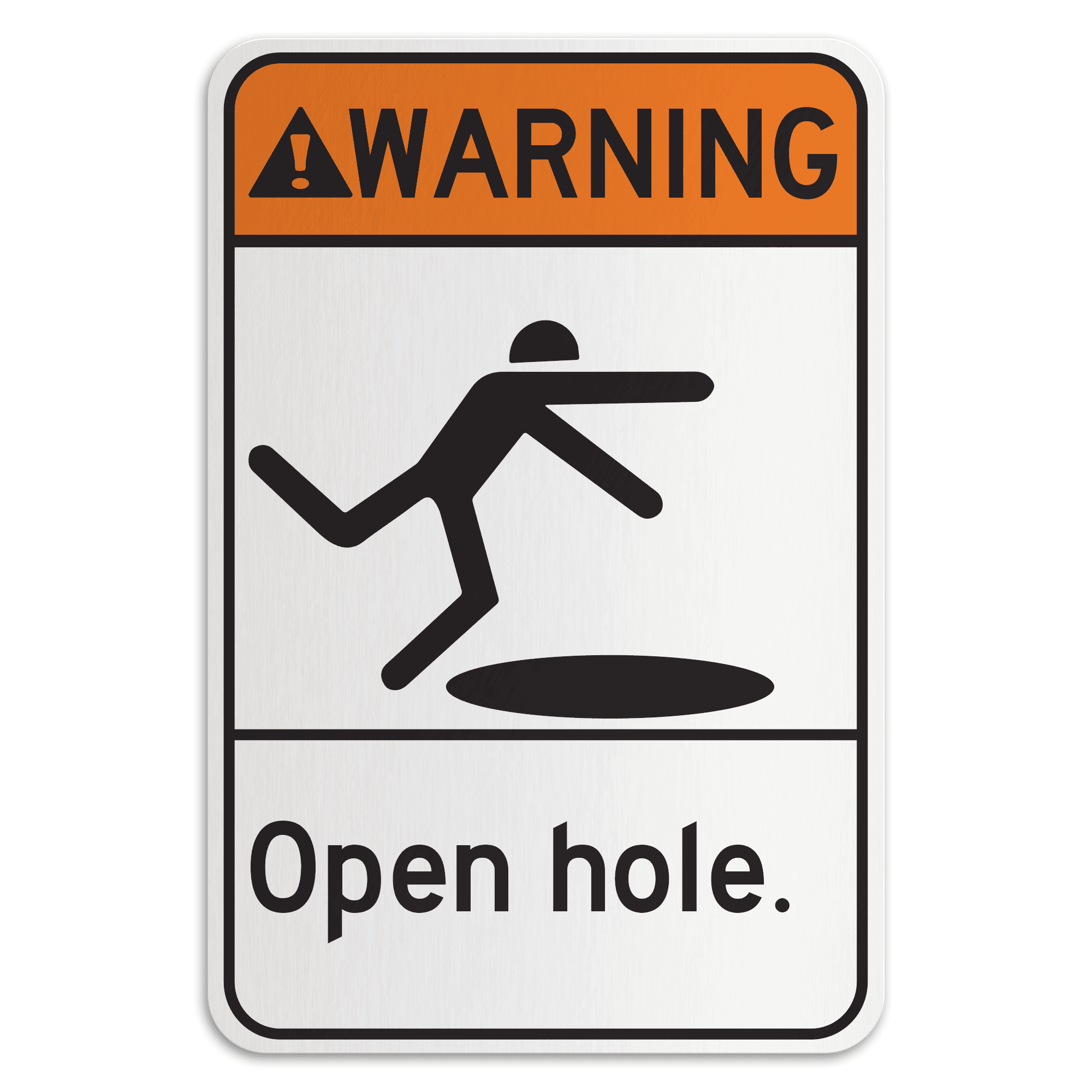 WARNING OPEN HOLE - American Sign Company