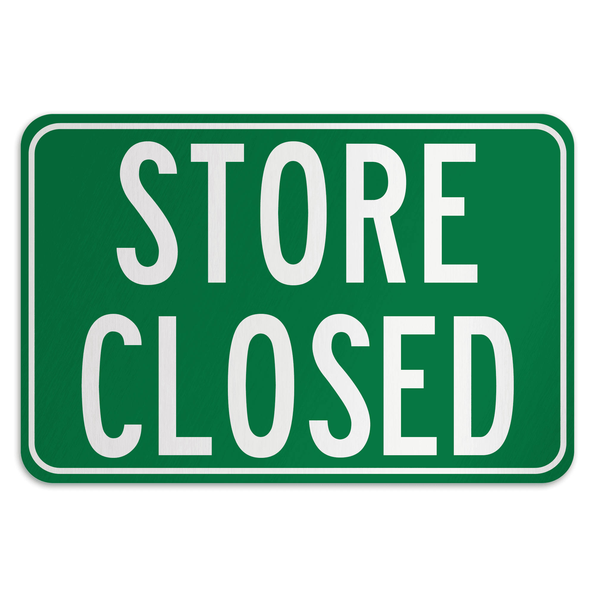 STORE CLOSED American Sign Company