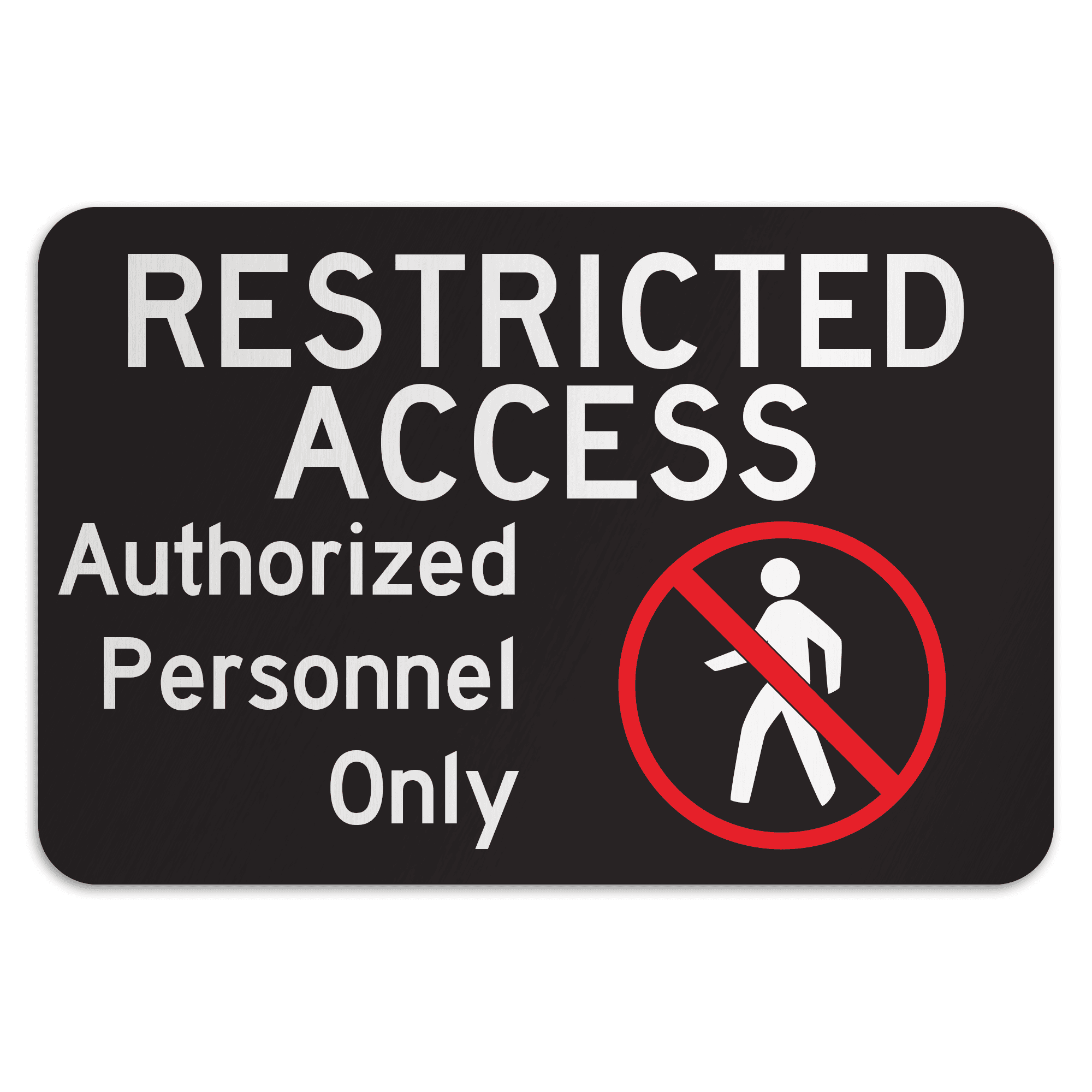 RESTRICTED ACCESS AUTHORIZED PERSONNEL ONLY American Sign Company