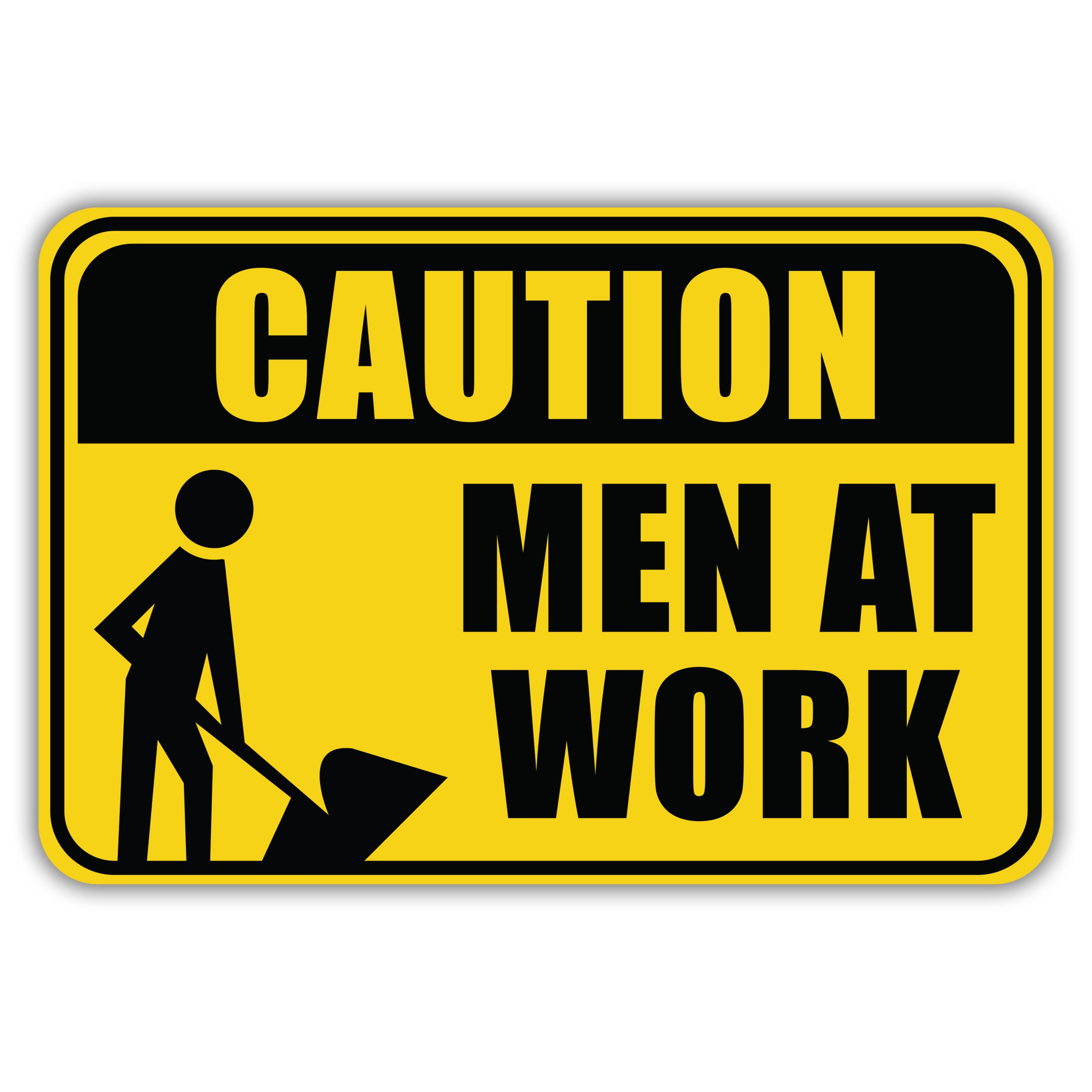 Caution Men At Work American Sign Company