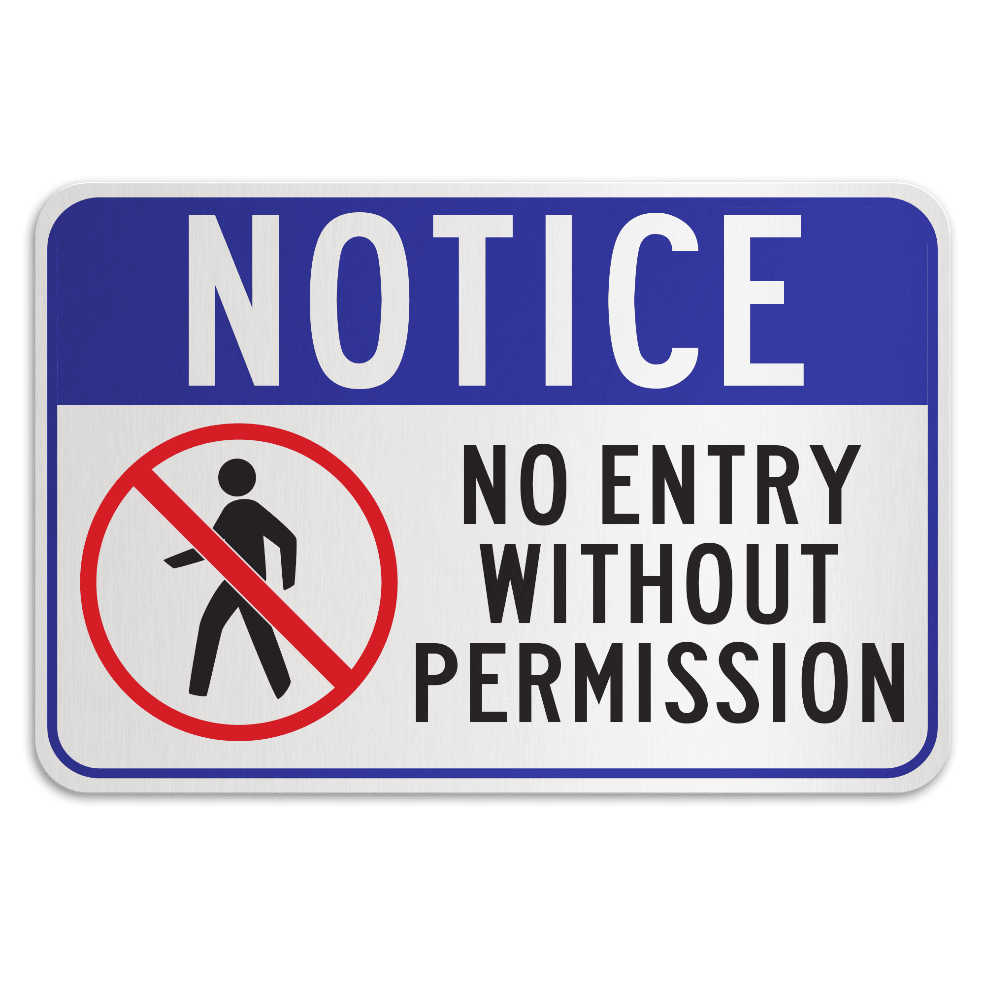 no entry without permission sign