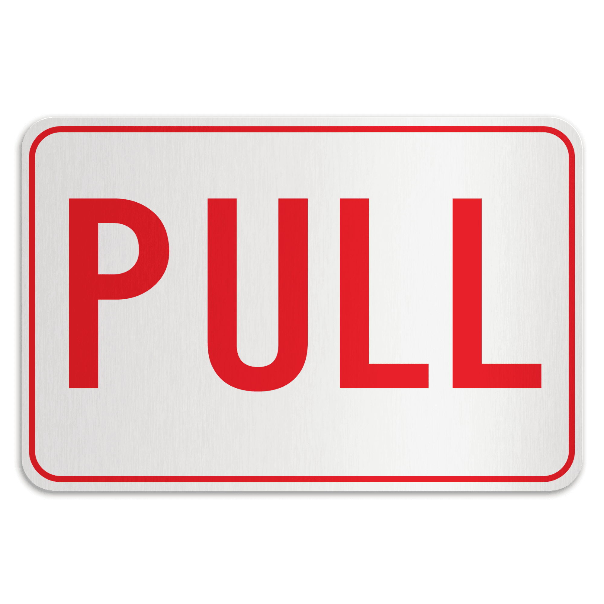 PULL - American Sign Company