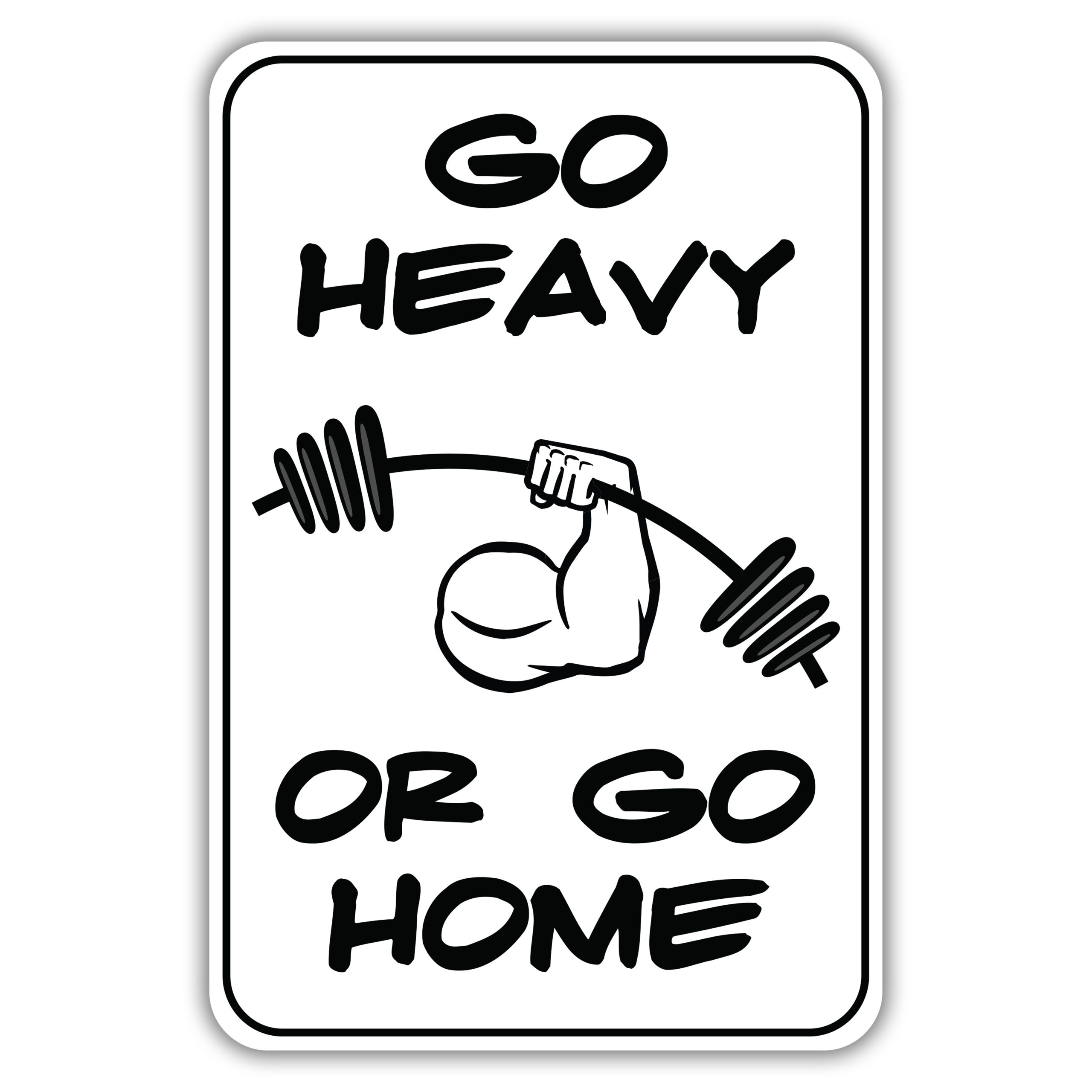 go-heavy-or-go-home-american-sign-company