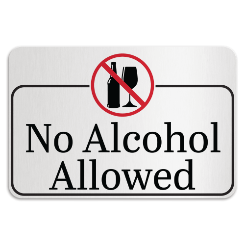 Notice No Drugs No Alcoholic Beverages Allowed American Sign Company