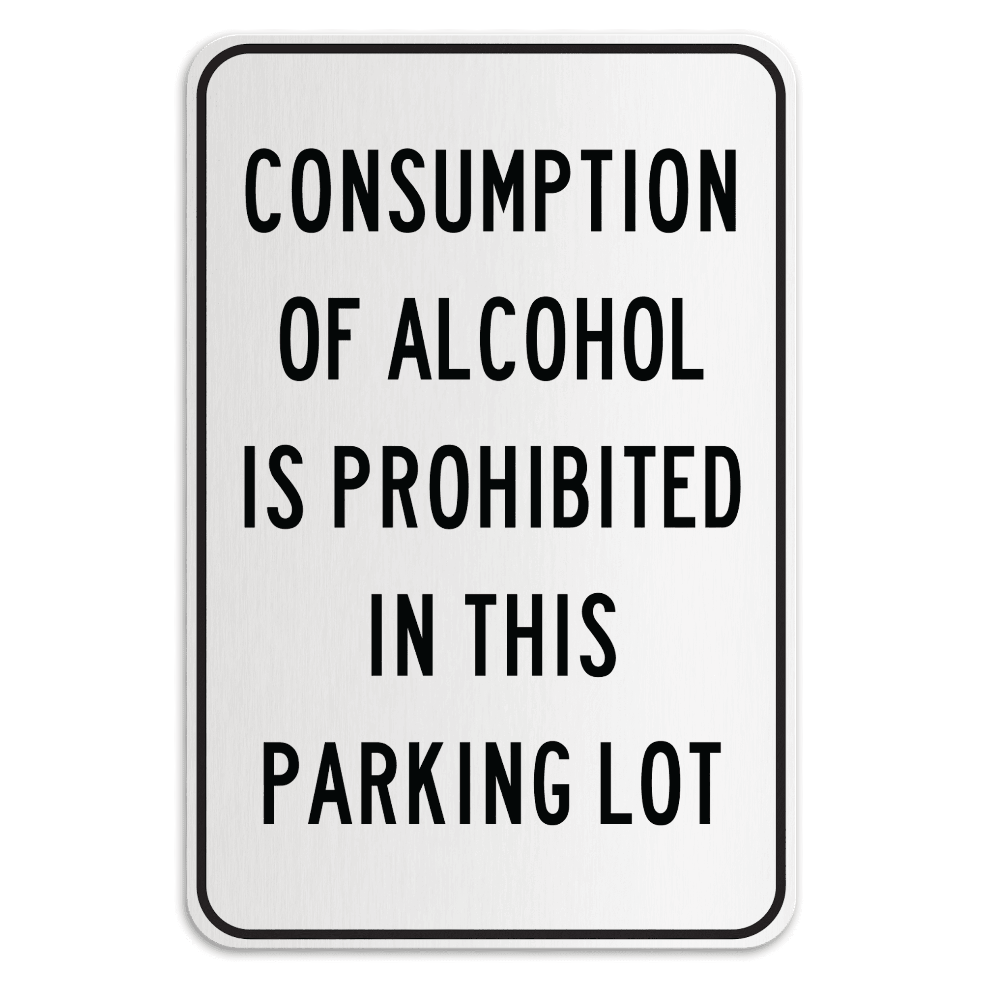 CONSUMPTION OF ALCOHOL IS PROHIBITED IN THSI PARKING LOT - American ...